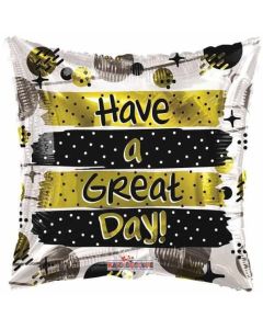18" Have a Great Day Square Foil Balloon