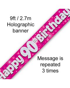 Age 90 Pink Holographic 9' Banner Oaktree
