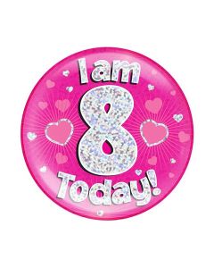 6" Jumbo Badge I am 8 Today Pink Holographic Dot - 633094