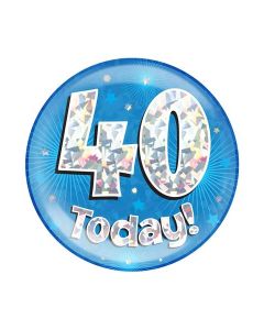 6" Jumbo Badge 40 Today Blue Holographic Cracked Ice - 633537